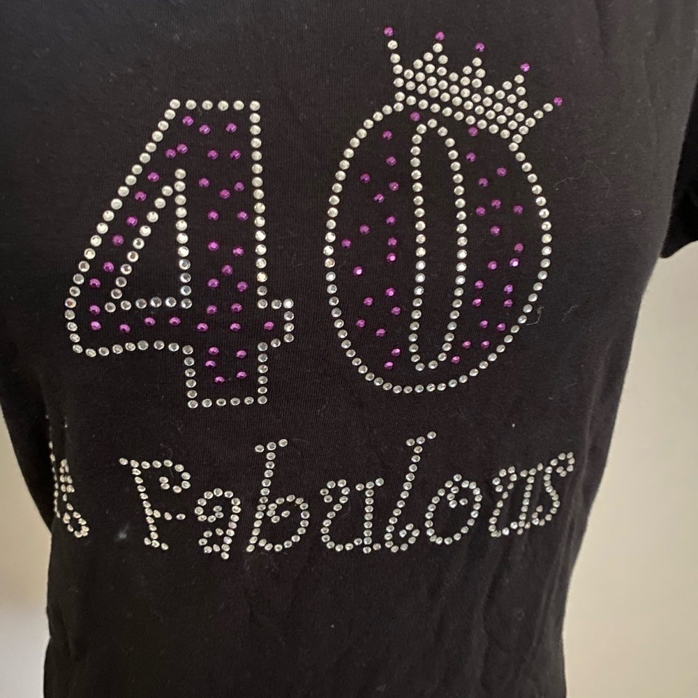 40 and Fabulous New XL Fitted T Shirt.